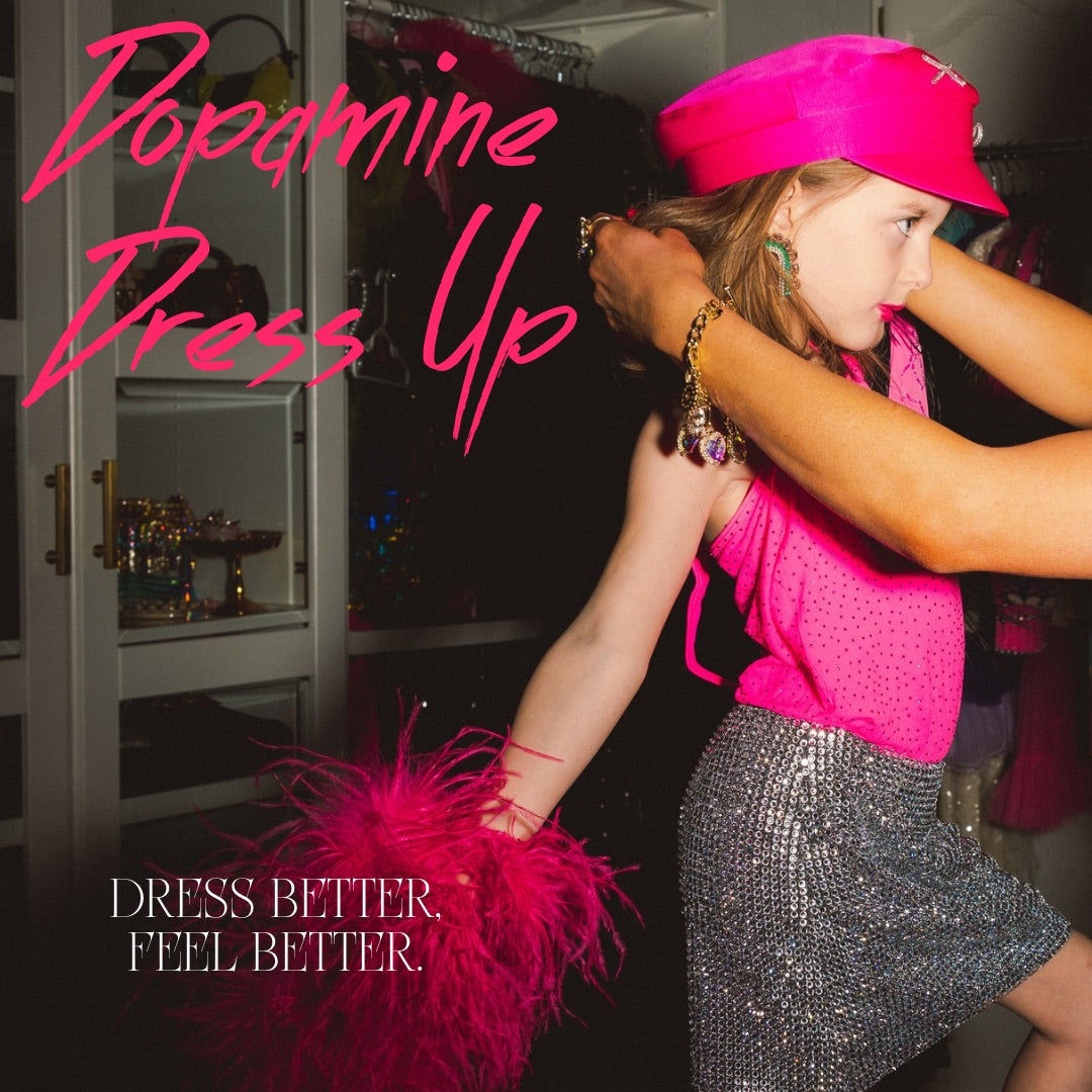 The Dopamine Dress-up Collection