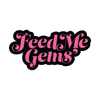Feed Me Gems